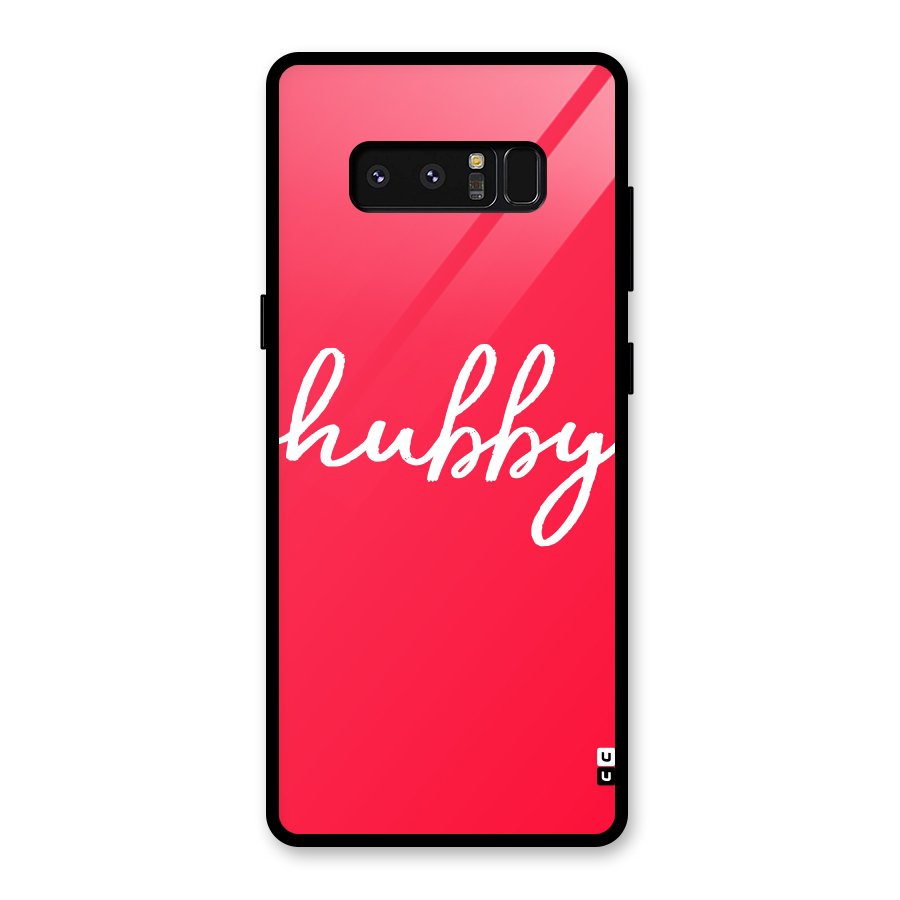 Hubby Glass Back Case for Galaxy Note 8
