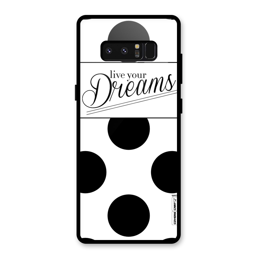 Live Your Dreams Glass Back Case for Galaxy Note 8