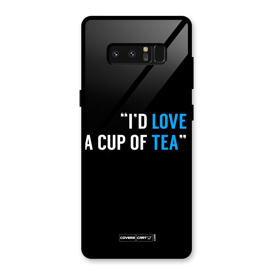 Love Tea Glass Back Case for Galaxy Note 8