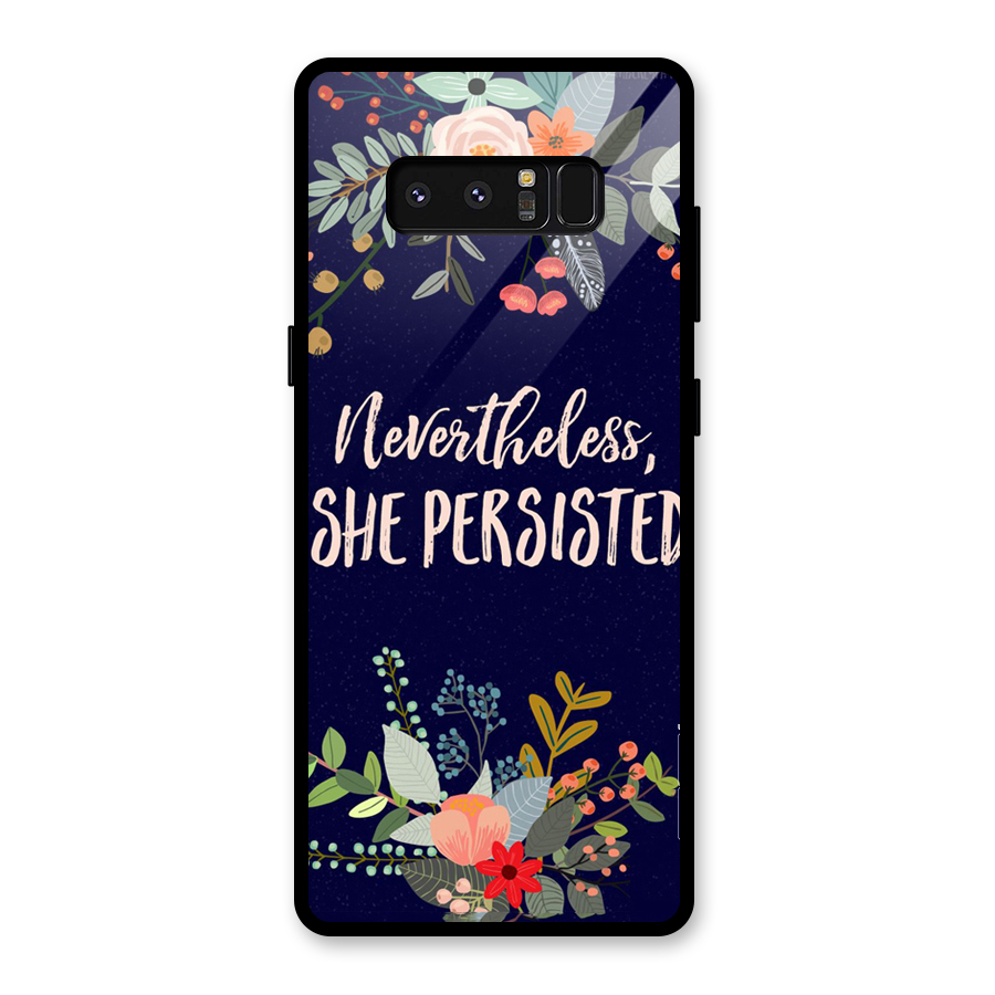 She Persisted Glass Back Case for Galaxy Note 8