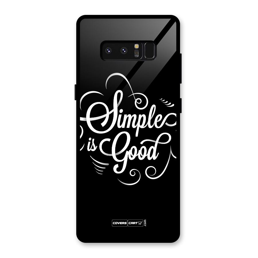 Simple is Good Glass Back Case for Galaxy Note 8