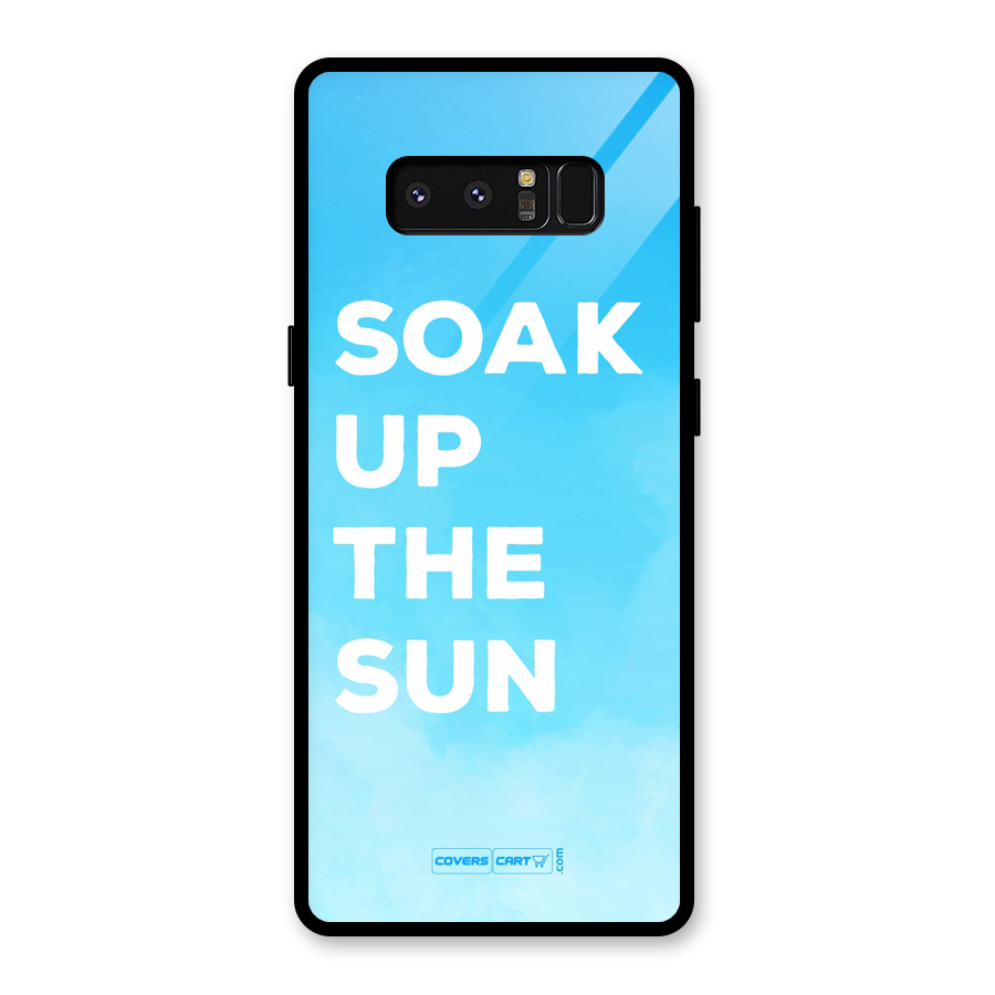 Soak Up The Sun Glass Back Case for Galaxy Note 8