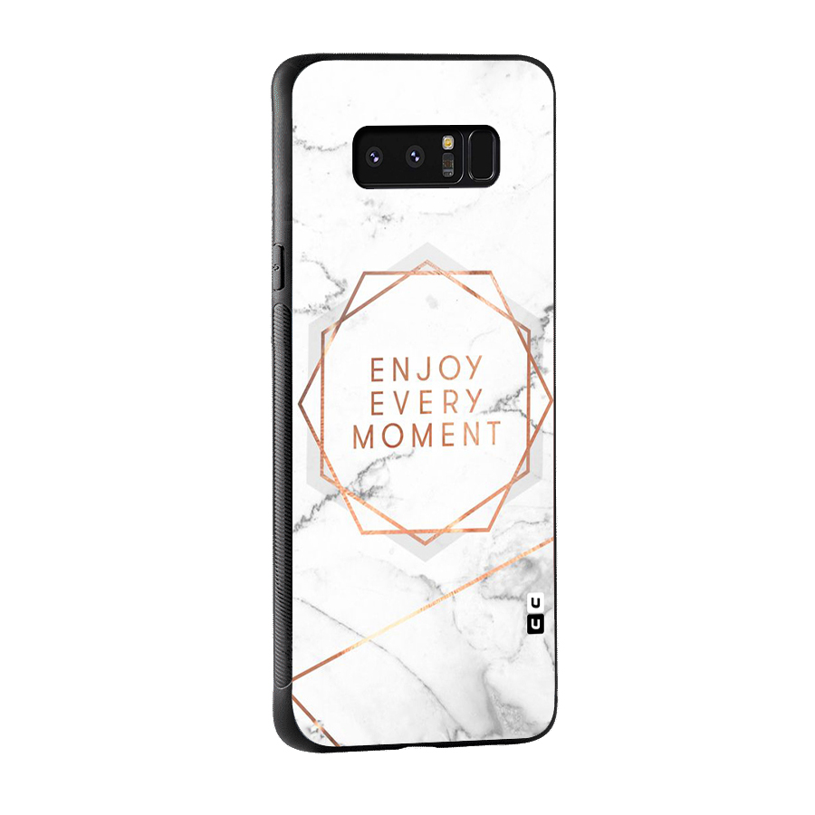 Enjoy Every Moment Glass Back Case for Galaxy Note 8
