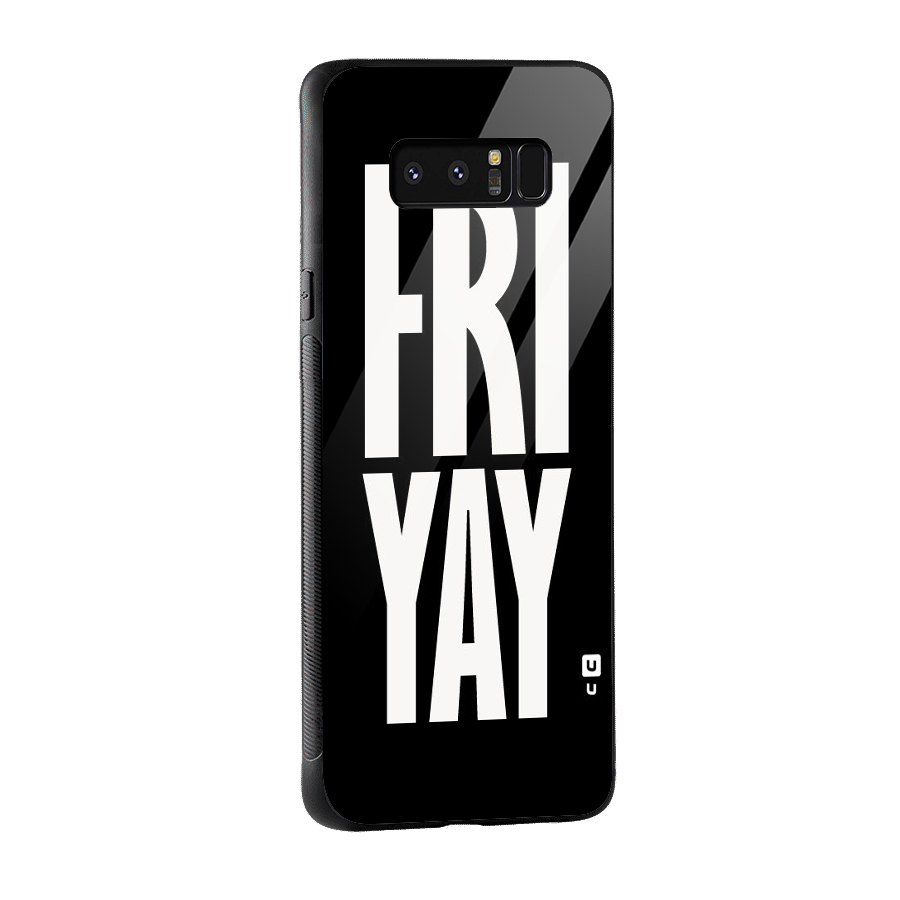 Fri Yay Glass Back Case for Galaxy Note 8
