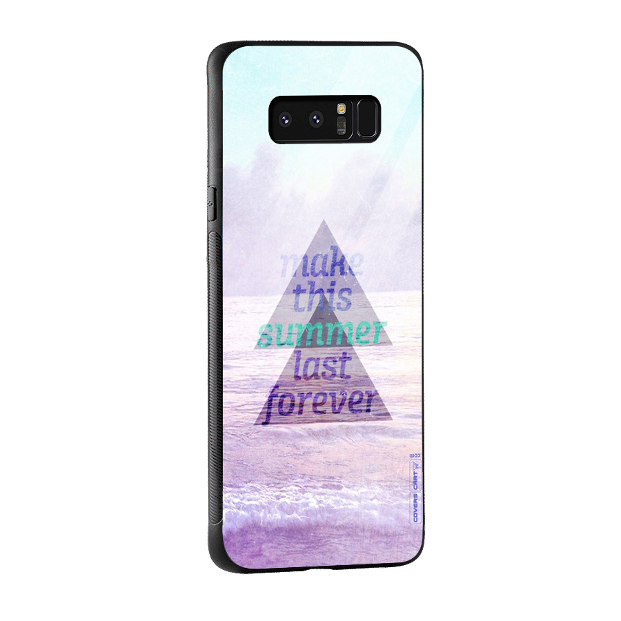 Make This Summer Last Forever Glass Back Case for Galaxy Note 8