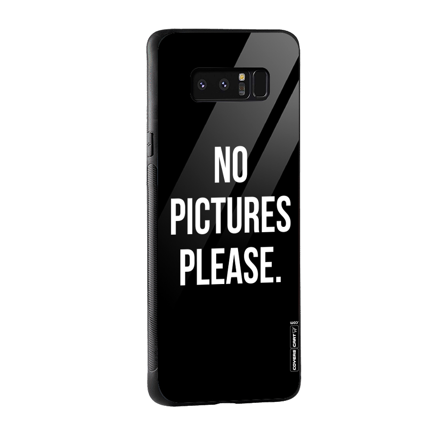 No Pictures Please Glass Back Case for Galaxy Note 8