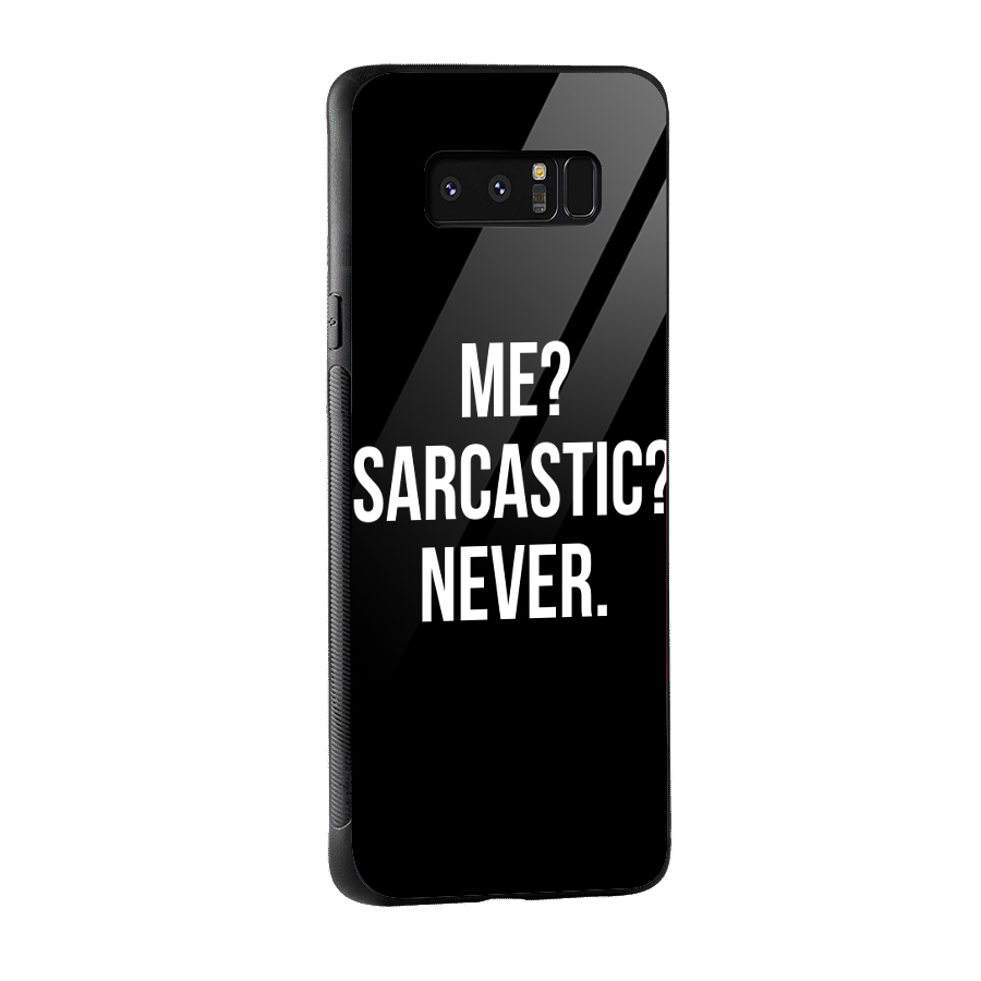 Sarcastic Quote Glass Back Case for Galaxy Note 8