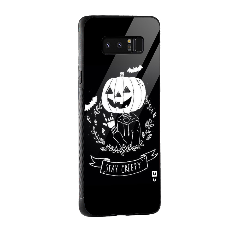 Stay Creepy Glass Back Case for Galaxy Note 8