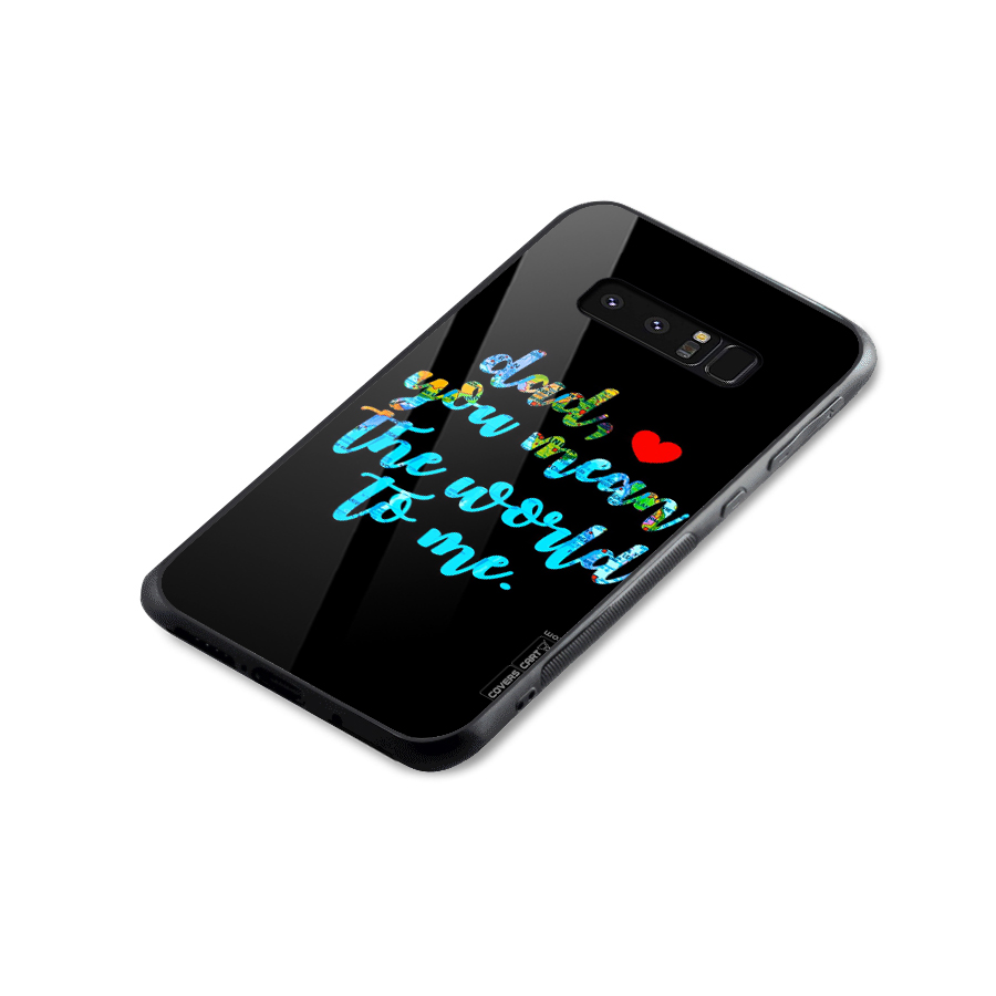 Dad You Mean World to Me Glass Back Case for Galaxy Note 8
