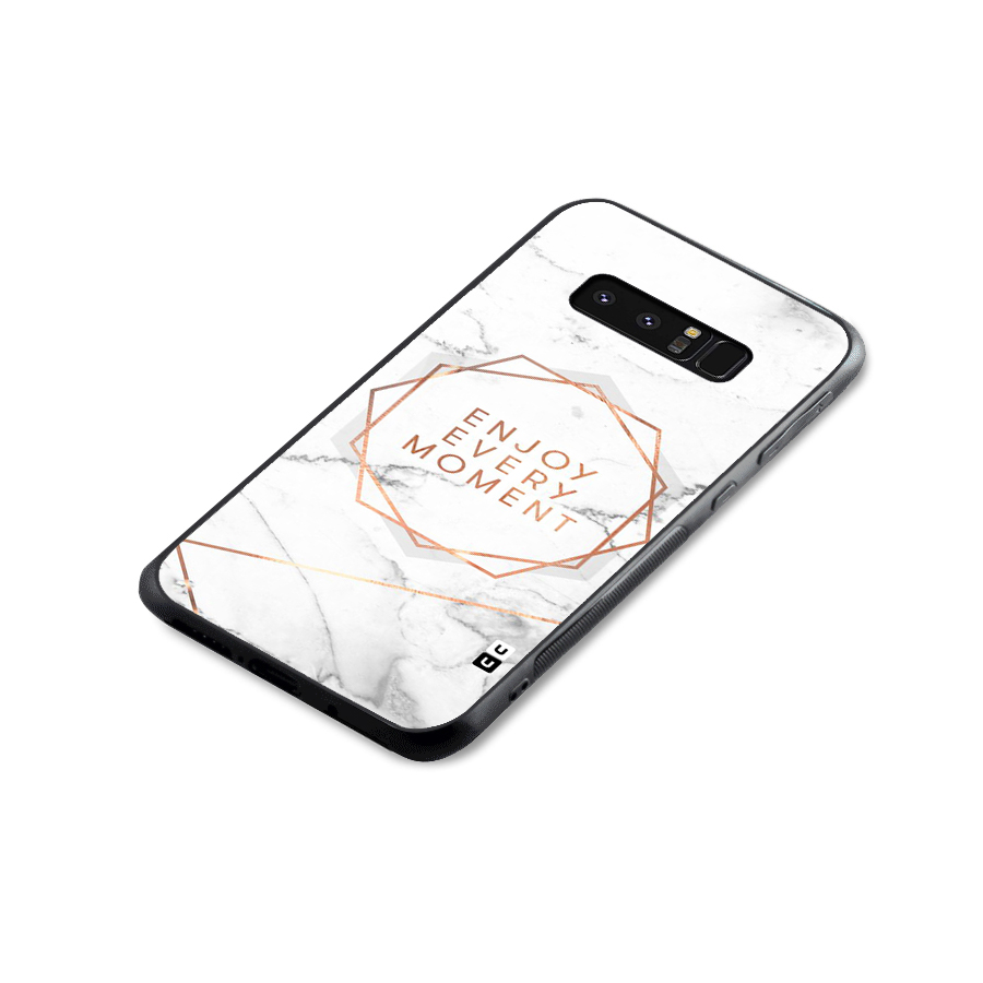 Enjoy Every Moment Glass Back Case for Galaxy Note 8