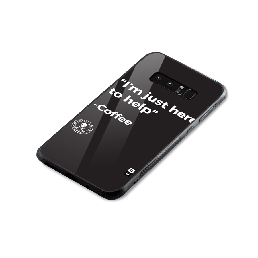 Here To Help Glass Back Case for Galaxy Note 8