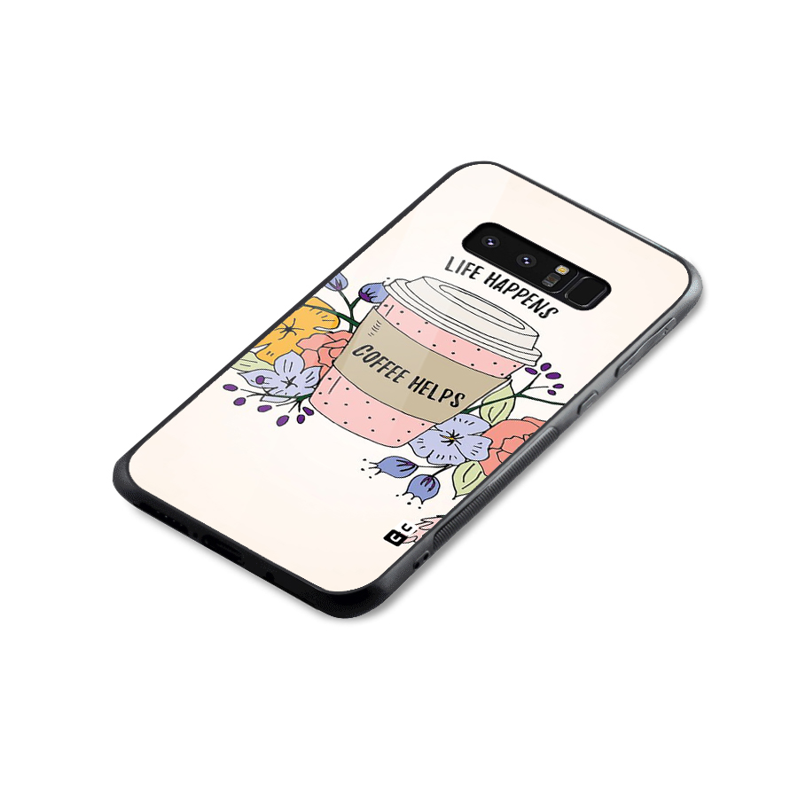 Life Happens Glass Back Case for Galaxy Note 8