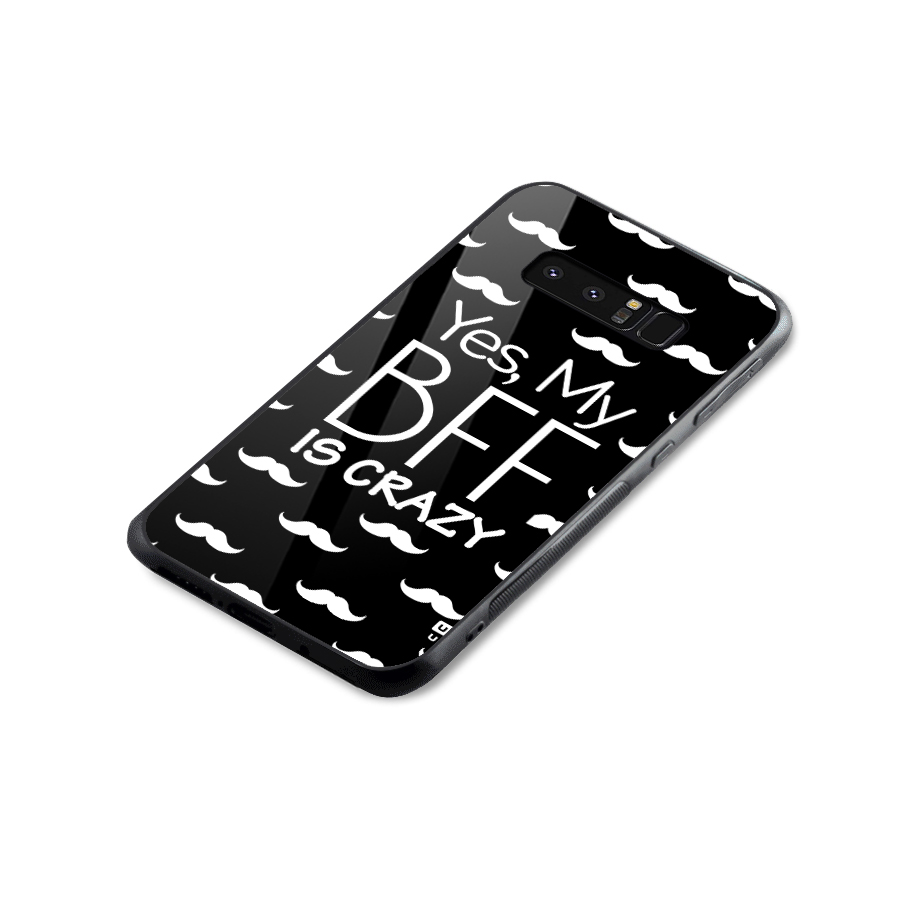 My Bff Is Crazy Glass Back Case for Galaxy Note 8