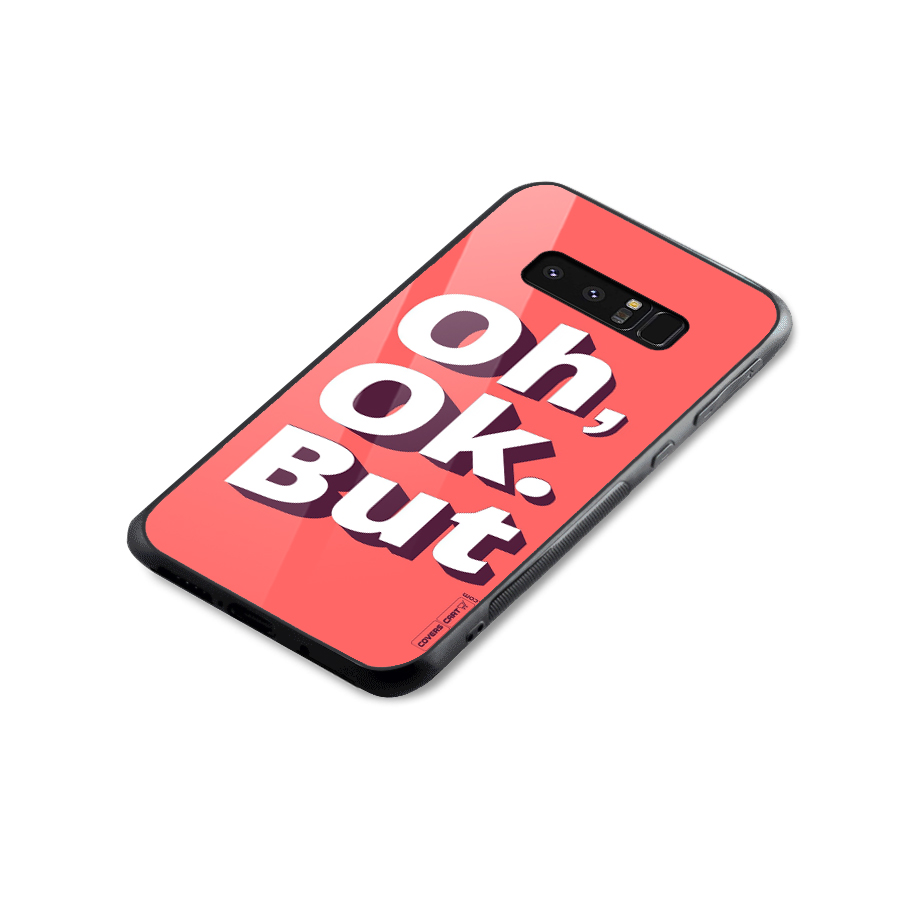 Oh Ok But Glass Back Case for Galaxy Note 8
