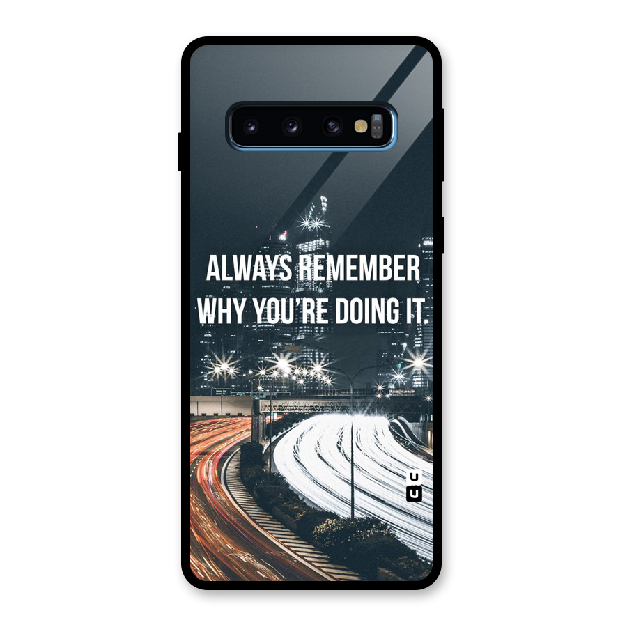 Always Remember Glass Back Case for Galaxy S10