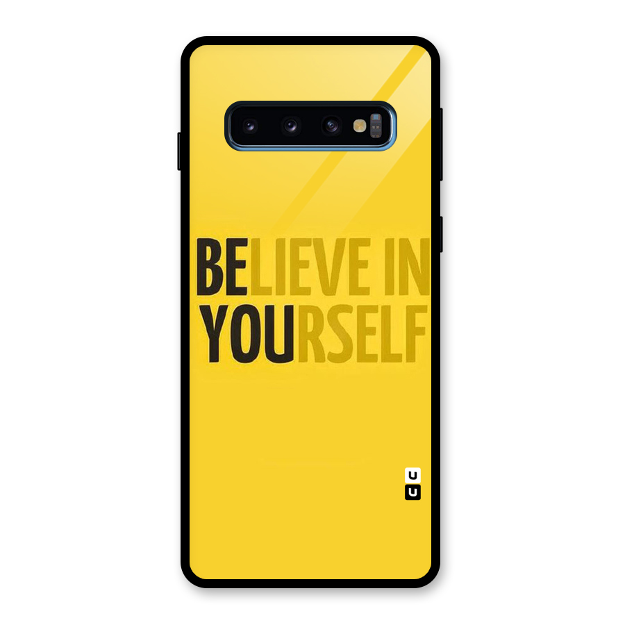 Believe Yourself Yellow Glass Back Case for Galaxy S10