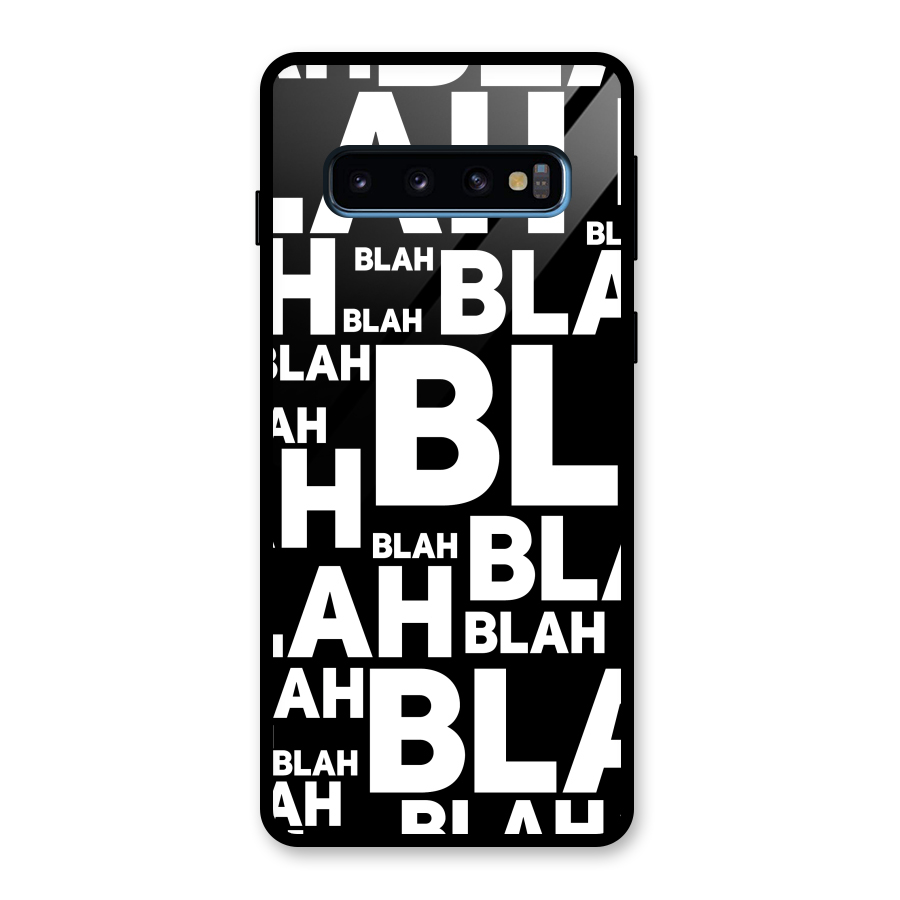 Blah Blah Pattern Glass Back Case for Galaxy S10