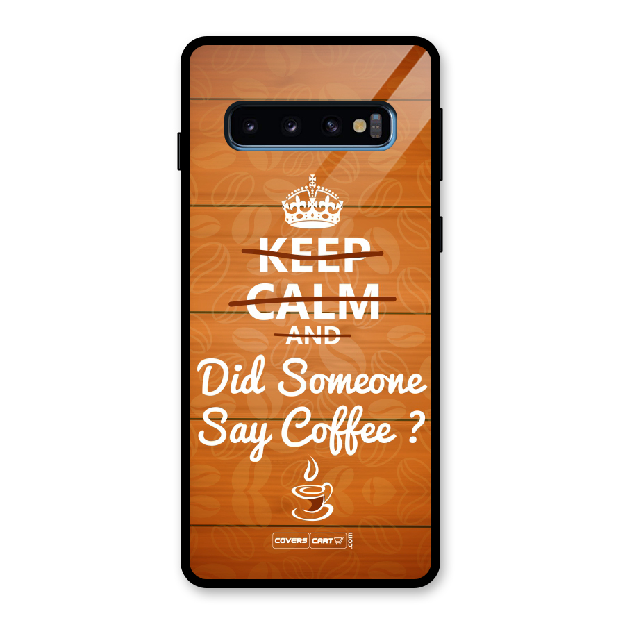 Coffee Ardour Glass Back Case for Galaxy S10