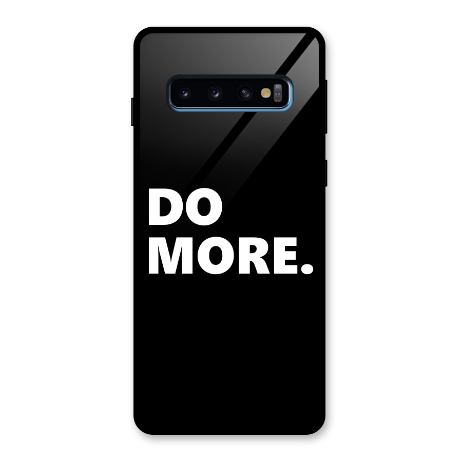 Do More Glass Back Case for Galaxy S10