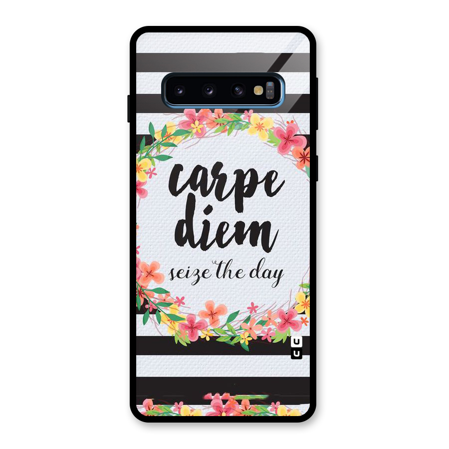 Floral Seize The Day Glass Back Case for Galaxy S10