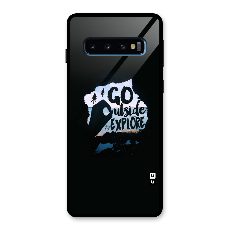 Go Outside Glass Back Case for Galaxy S10