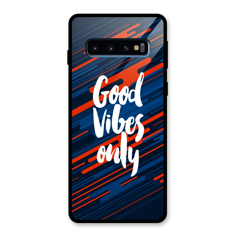 Good Vibes Only Glass Back Case for Galaxy S10