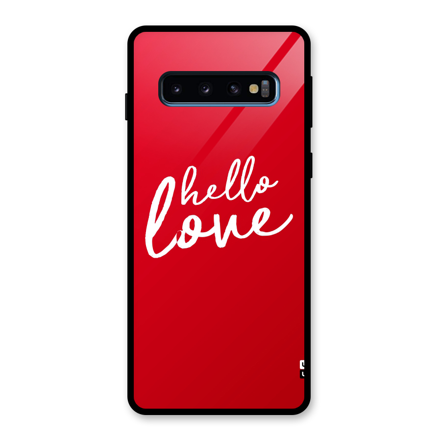 Hello Love Glass Back Case for Galaxy S10