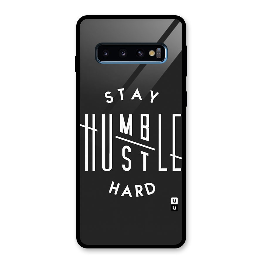 Hustle Hard Glass Back Case for Galaxy S10