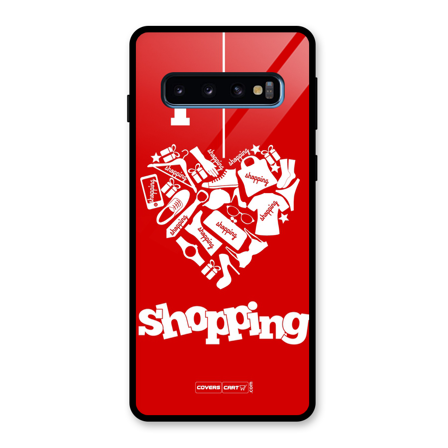 I Love Shopping Glass Back Case for Galaxy S10