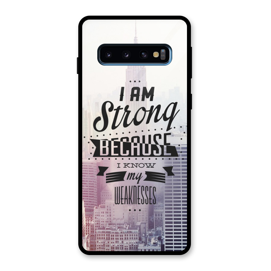I am Strong Glass Back Case for Galaxy S10