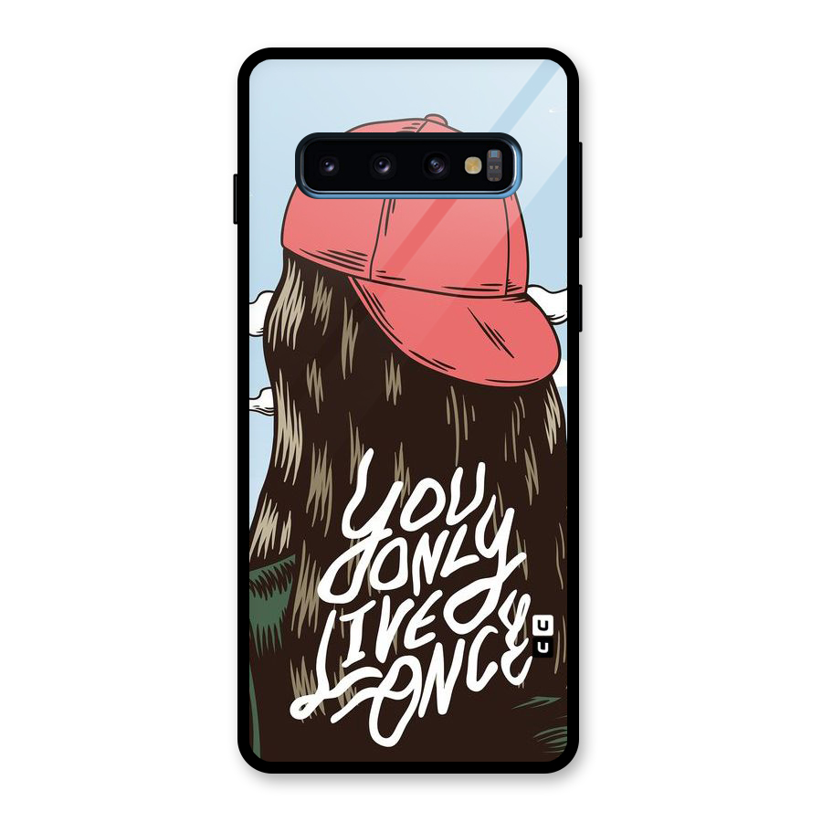 Live Once Glass Back Case for Galaxy S10