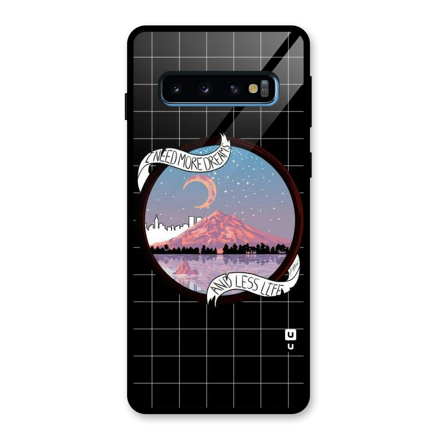 More Dreams Glass Back Case for Galaxy S10