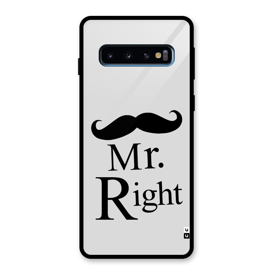 Mr. Right. Glass Back Case for Galaxy S10