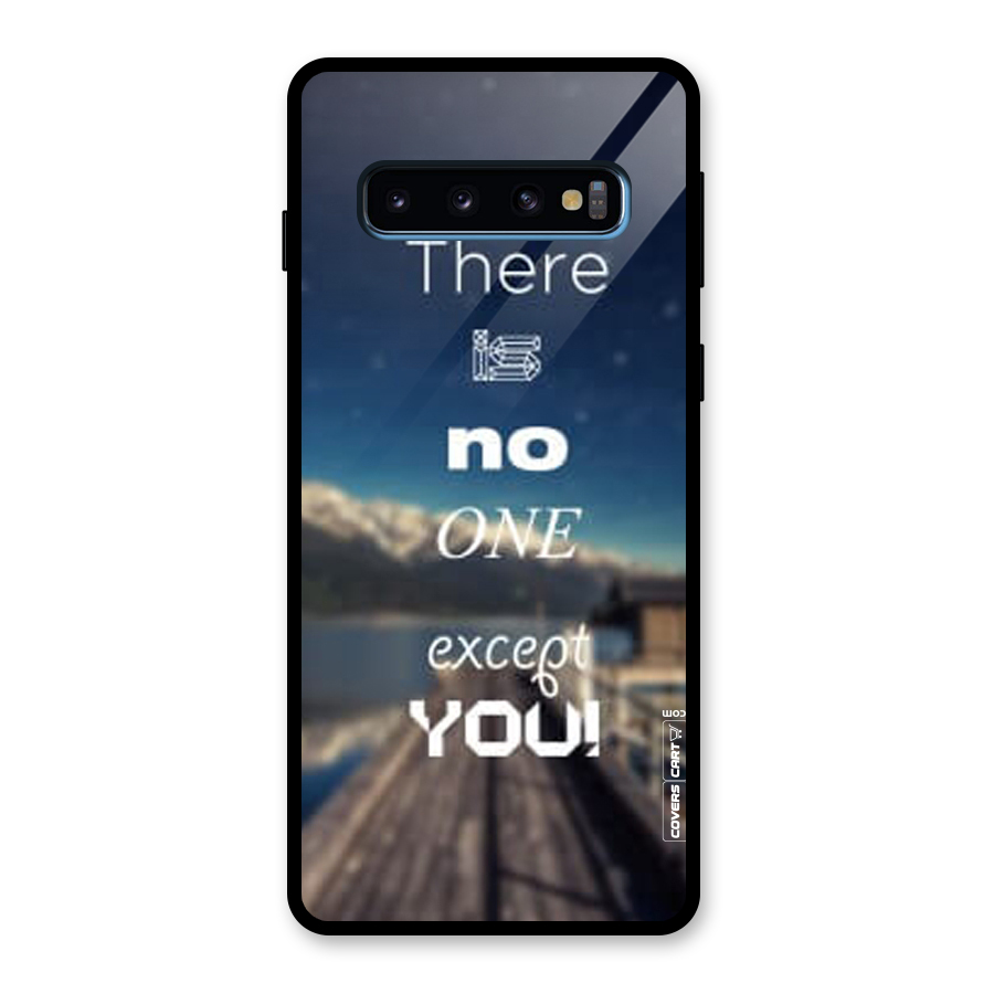 No One But You Glass Back Case for Galaxy S10