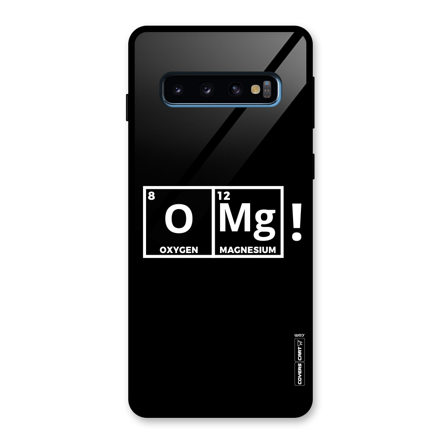 OMG Chemistry Pun Glass Back Case for Galaxy S10