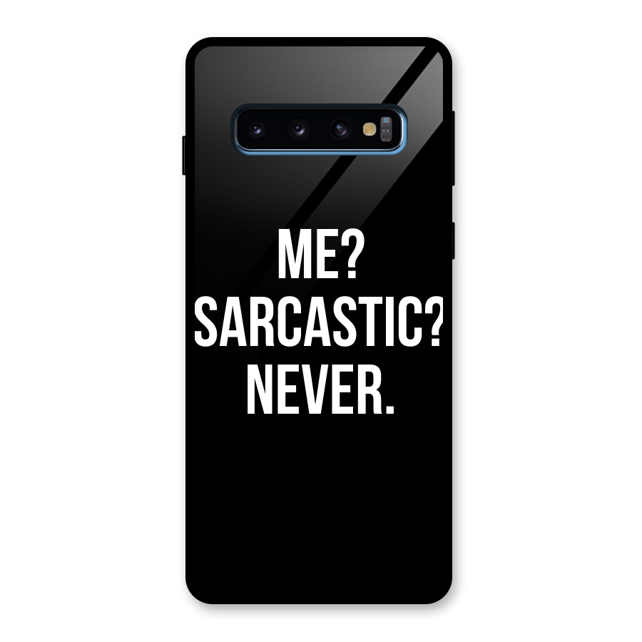 Sarcastic Quote Glass Back Case for Galaxy S10