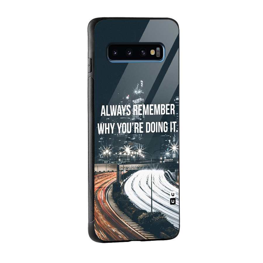 Always Remember Glass Back Case for Galaxy S10