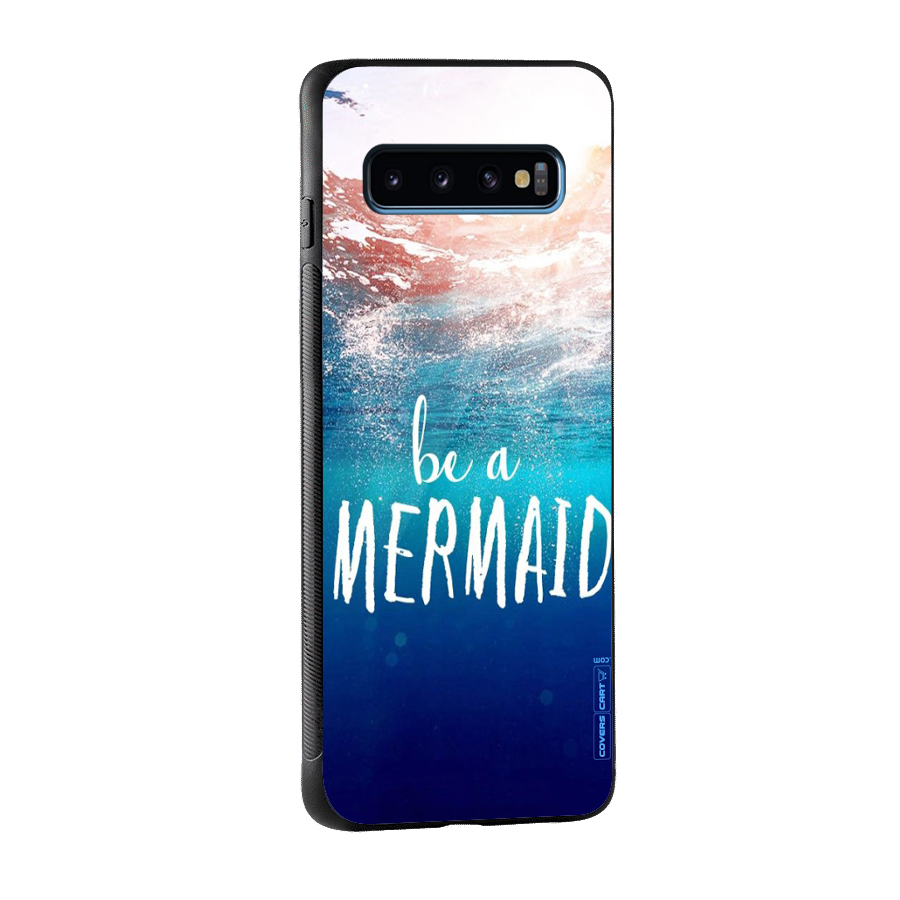 Be A Mermaid Glass Back Case for Galaxy S10