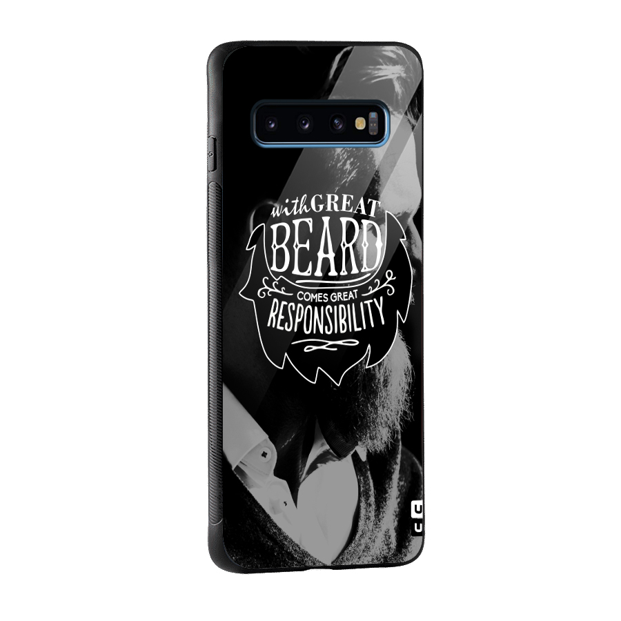 Beard Responsibility Quote Glass Back Case for Galaxy S10