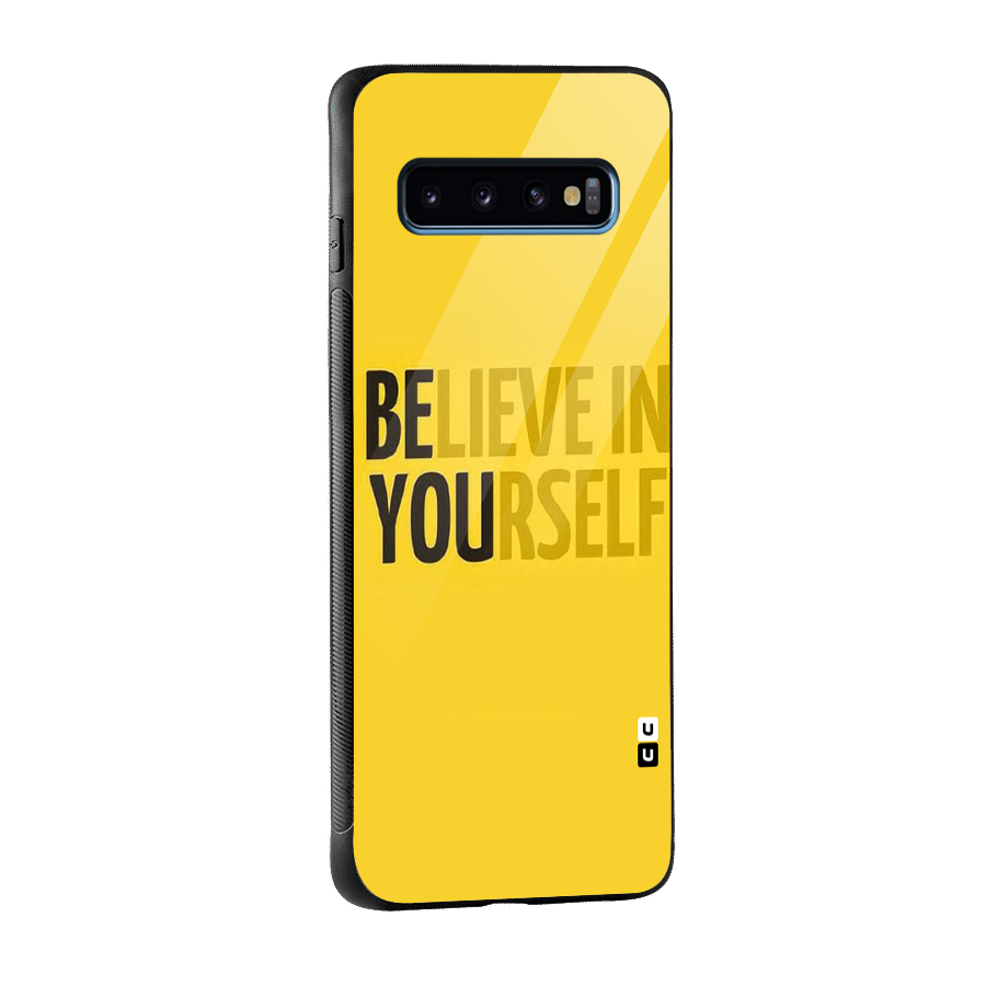 Believe Yourself Yellow Glass Back Case for Galaxy S10