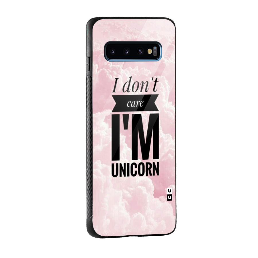Dont Care Unicorn Glass Back Case for Galaxy S10
