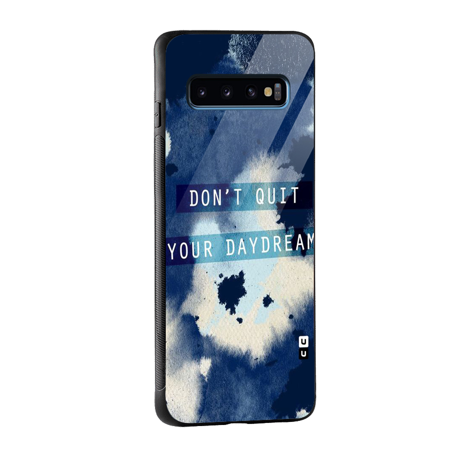 Dont Quit Glass Back Case for Galaxy S10