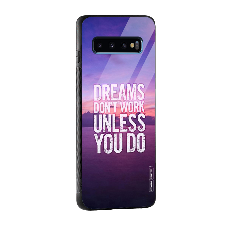 Dreams Work Glass Back Case for Galaxy S10