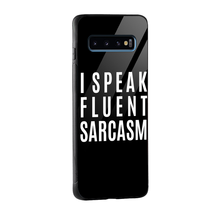 Fluent Sarcasm Glass Back Case for Galaxy S10