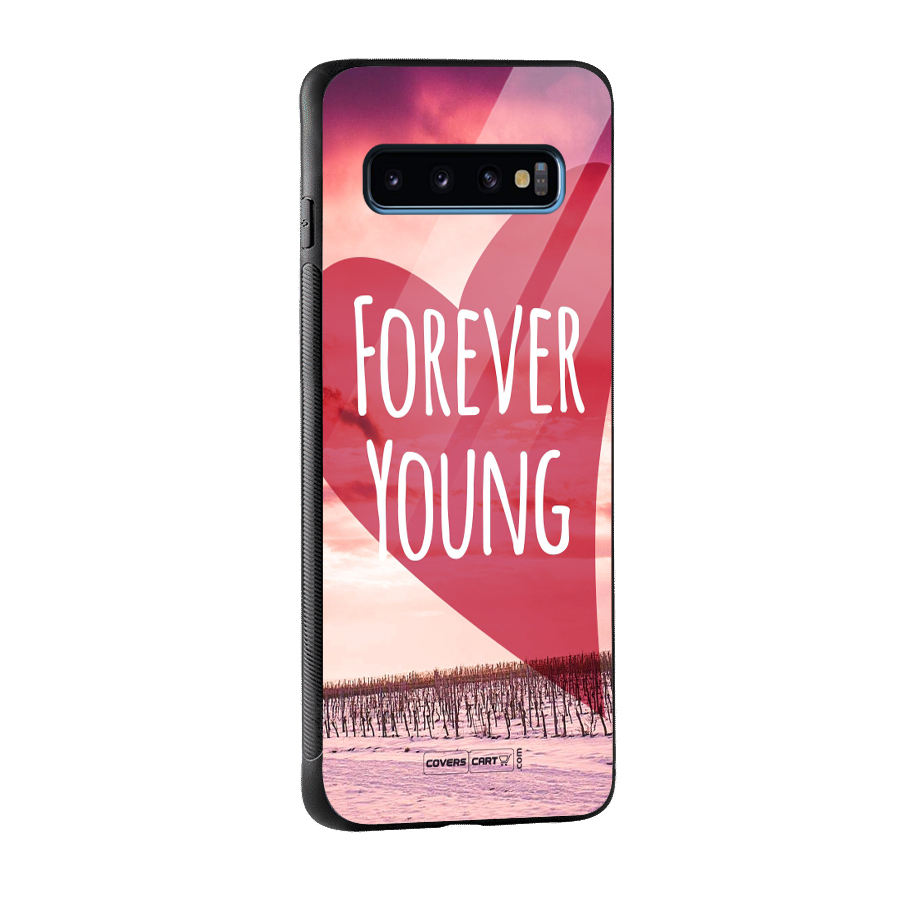 Forever Young Glass Back Case for Galaxy S10