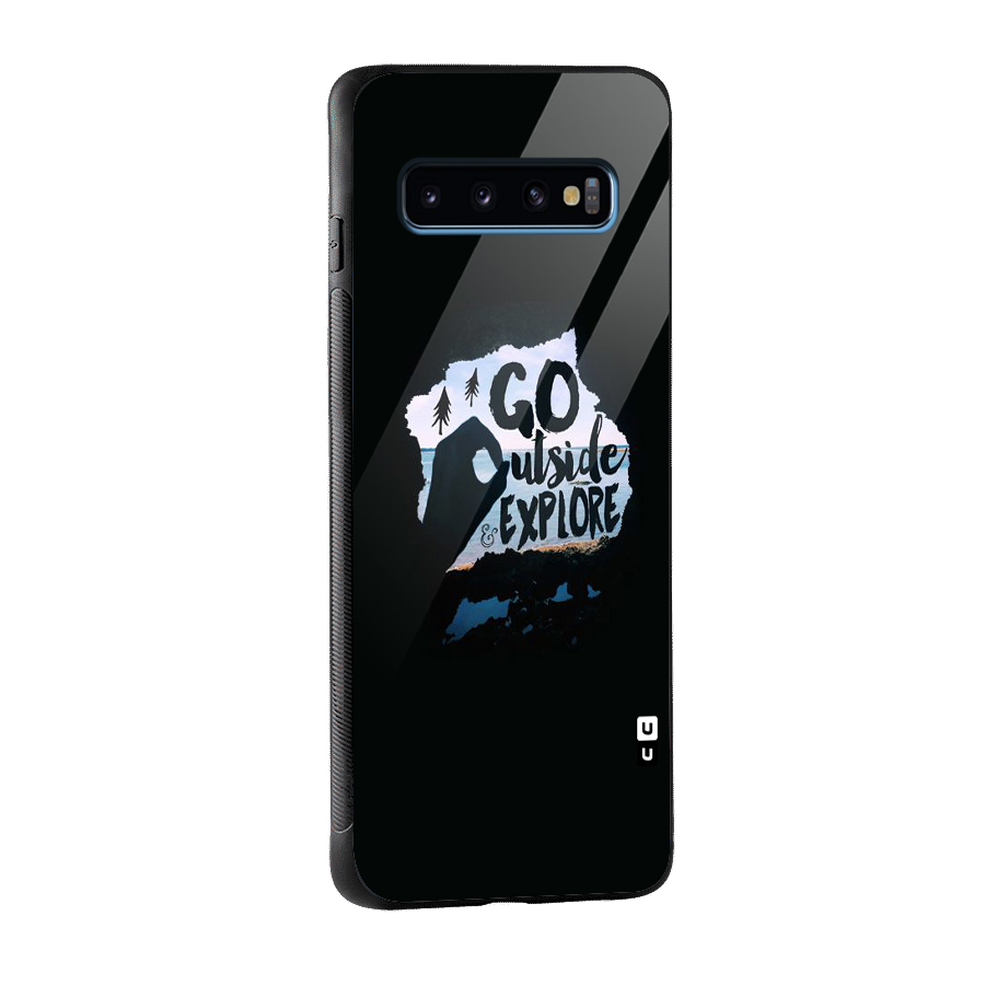 Go Outside Glass Back Case for Galaxy S10