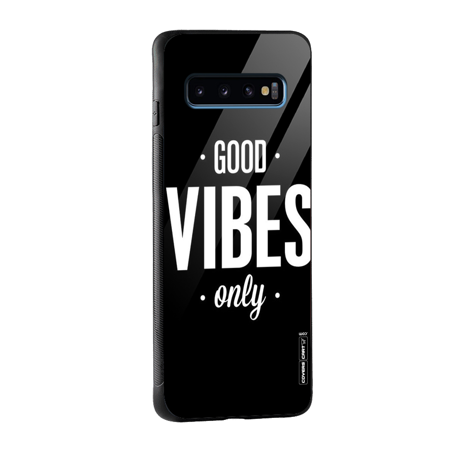 Just Vibes Glass Back Case for Galaxy S10
