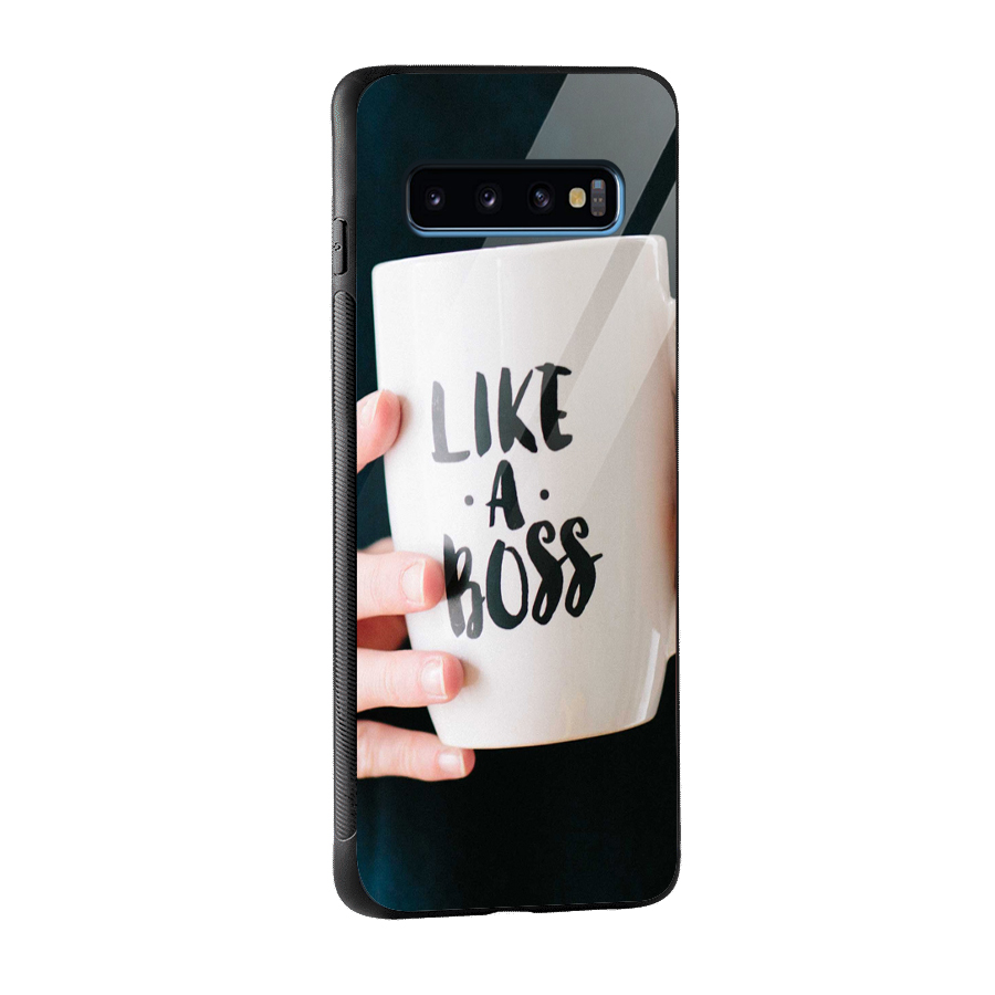 Like a Boss Glass Back Case for Galaxy S10