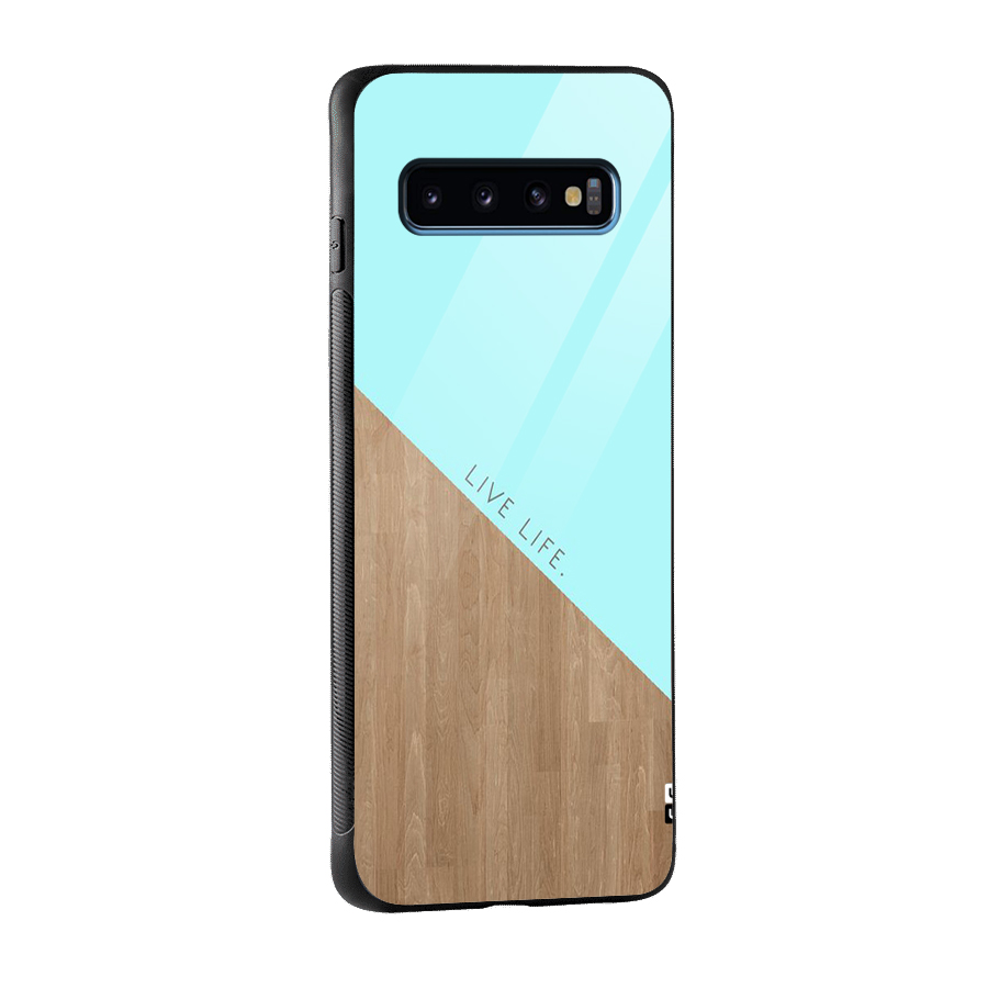 Live Life Glass Back Case for Galaxy S10