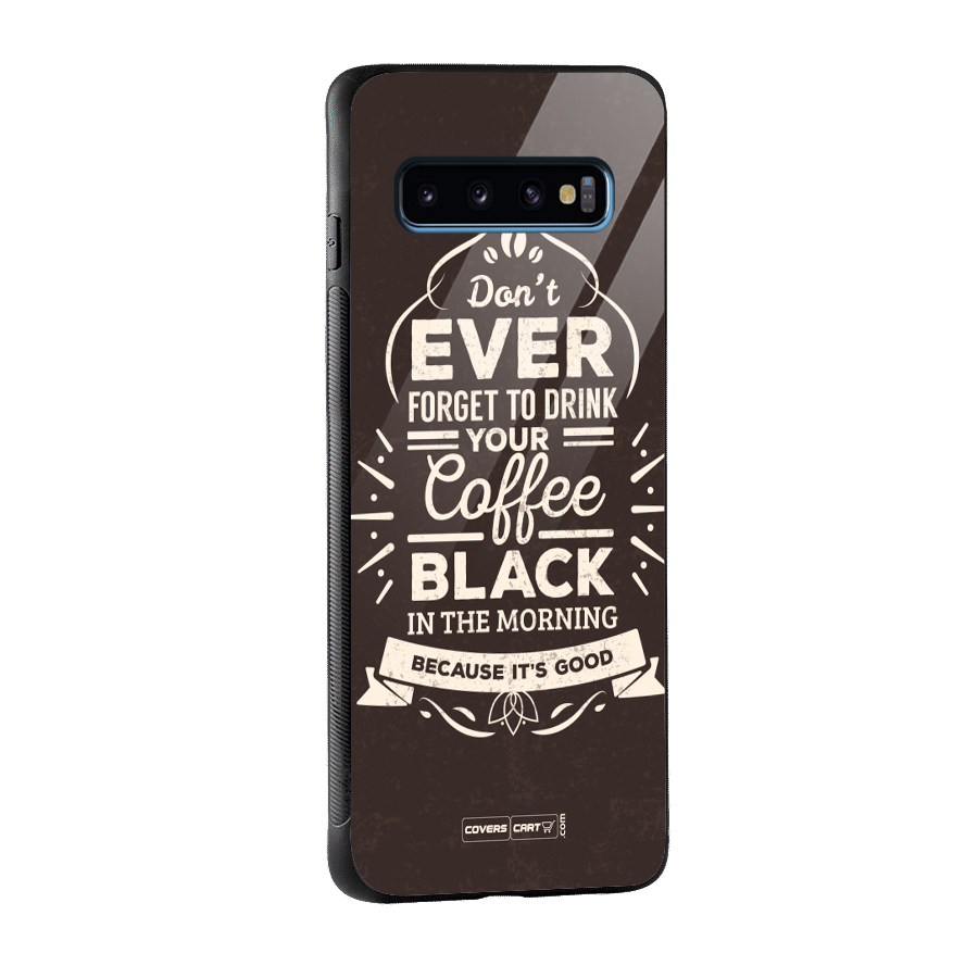 Morning Coffee Love Glass Back Case for Galaxy S10